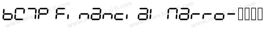 BW7p Financial Narro字体转换